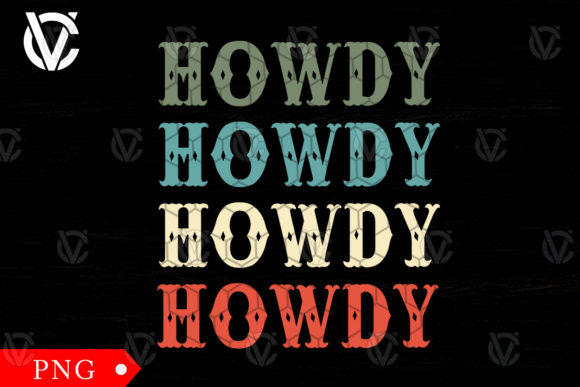 Howdy Retro Vintage Png Sublimation Review